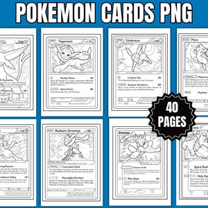 Puede incluir: Dibujos en blanco y negro de cartas coleccionables de Pokémon. Las cartas presentan varios personajes de Pokémon, incluyendo Espeon, Vaporeon, Umbreon, Mew, Lucario, Radiant Greninja, Greninja, y otros. El texto "POKEMON CARDS PNG" está en la parte superior, y "40 PAGES" en una estrella negra.