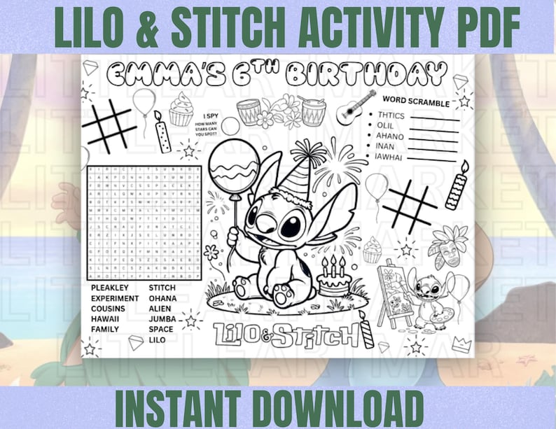 May include: Black and white Lilo & Stitch activity PDF for a 6th birthday. Features Stitch holding a balloon, a word scramble, and an I Spy game. Includes the text "Instant Download".