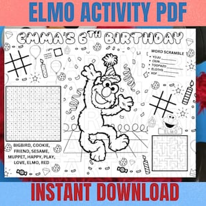 May include: Black and white Elmo activity PDF for Emma's 6th birthday. Includes a word scramble, I Spy, and maze game. The words Bigbird, Cookie, Friend, Sesame, Muppet, Happy, Play, Love, Elmo, and Red are listed. The text "Instant Download" is also visible.