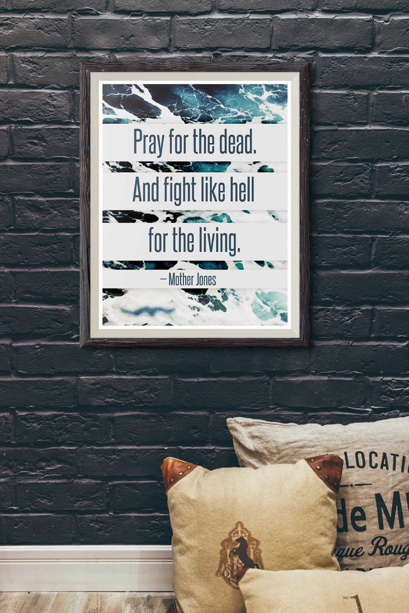 Print Pray for the Dead and Fight Like Hell for the Living Etsy
