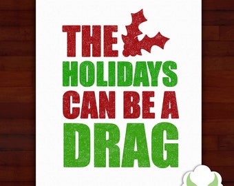 Holiday greeting cards - The holidays can be a drag - LGBT, drag queen, humor, holiday