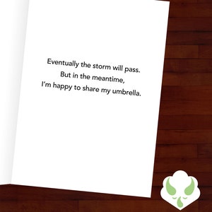 Greeting card: When it rains on your parade, I'll share my umbrella support, encouragement, quote image 2