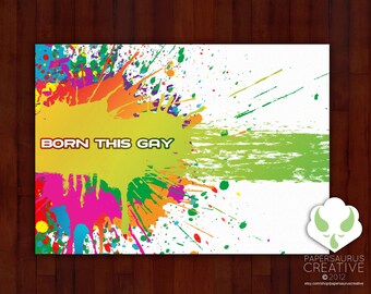 Greeting card: Born this gay — blank inside, pride, LGBT