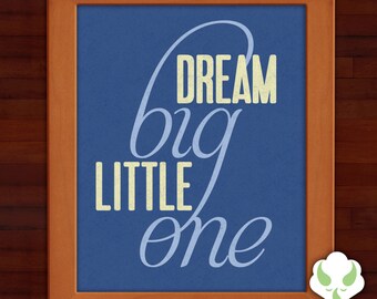 Print: Dream big, little one — nursery, baby