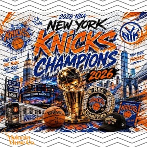 May include: A graphic print featuring the text 2026 NBA NEW YORK KNICKS CHAMPIONS, a gold championship trophy, a basketball, a championship ring, a subway train, and the New York City skyline in orange, blue, and white with a chevron pattern overlay.
