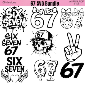 Pode incluir: Um pacote SVG em preto e branco com o texto "67 SVG Bundle" e "08 designs". Os designs incluem os números "67", as palavras "Six Seven", uma caveira usando um boné de beisebol e um sinal de paz.