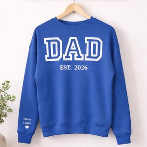Felpa personalizzata per papà con nomi per bambini - Data di nascita, Padre, Papà, Regalo per neo-papà, Anniversario, Compleanno, San Valentino, Festa del papà