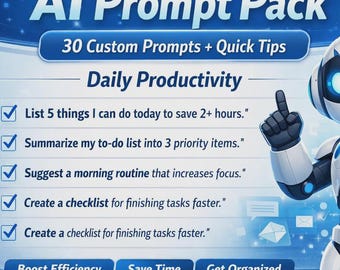 AI Prompt Pack – 30 Custom Prompts + Quick Tips
