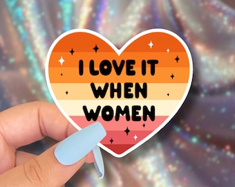 lesbian pride sticker // i love it when women