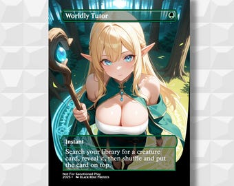 Worldly Tutor - MTG Anime Proxy - Not For Sanctioned Play
