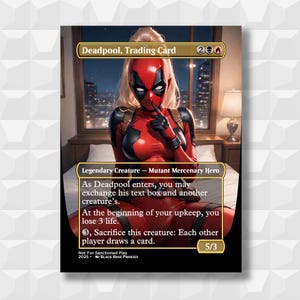 Könnte beinhalten: Eine Deadpool-Sammelkarte mit einer weiblichen Figur in einem rot-schwarzen Kostüm mit blonden Haaren. Die Karte enthält Text, der die Fähigkeiten der Figur beschreibt und mit "Legendary Creature - Mutant Mercenary Hero" gekennzeichnet ist. Die Karte hat eine Stärke und Zähigkeit von 5/3.