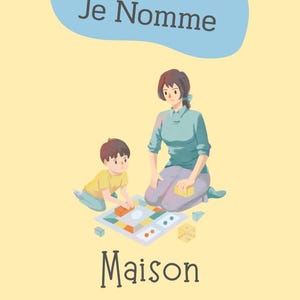 May include: Illustration of a child and an adult playing a board game. The image includes the text "Je Joue et Je Nomme" and "Maison". The text "Pack pédagogique pour enfants TSA Niveau 1" is also present.