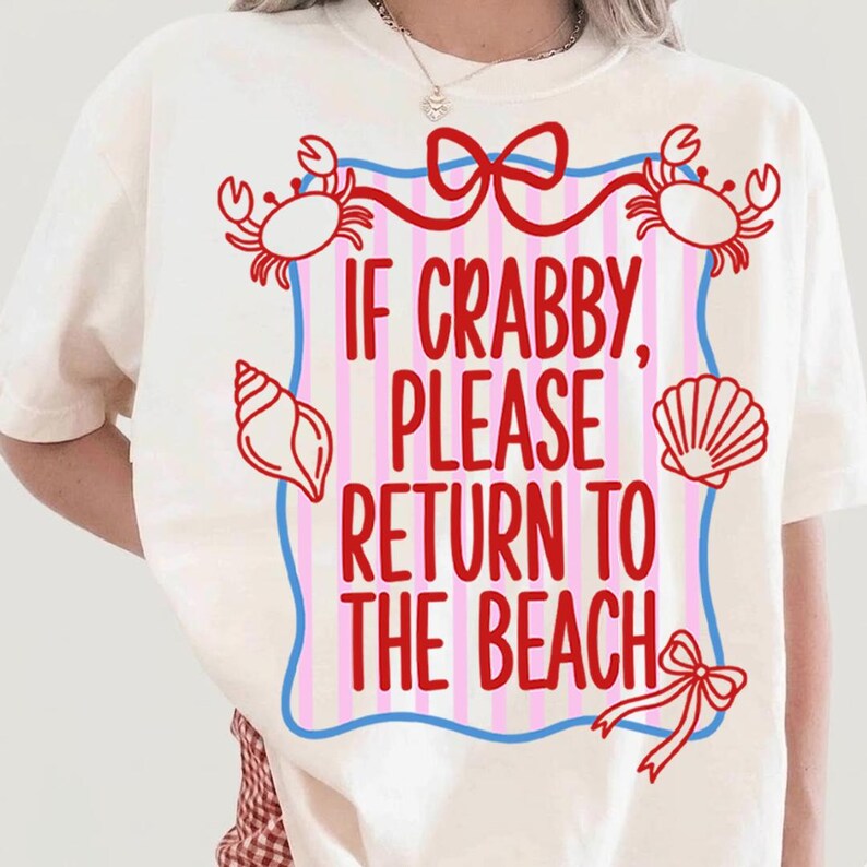 Maglietta "If Crabby Please Return To The Beach" PNG, design divertente per maglietta da spiaggia, citazione estiva costiera, frase carina sul tema del brontolone, download digitale immagine 3