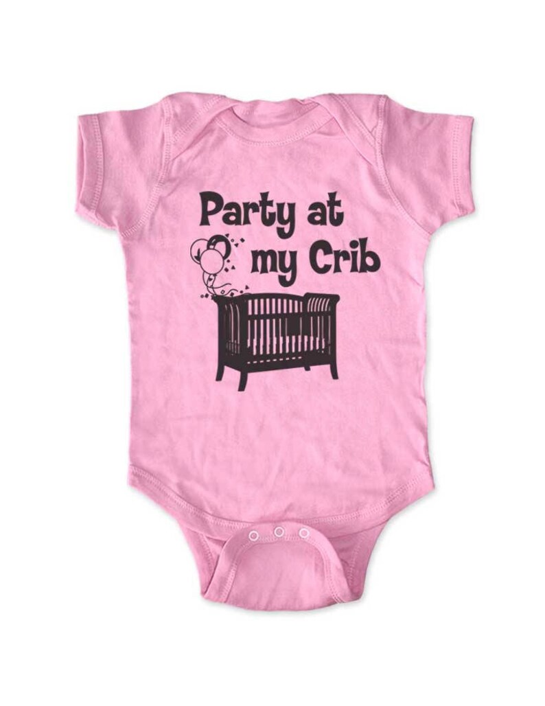 Party at My Crib Funny Saying Printed on Infant Baby Etsy