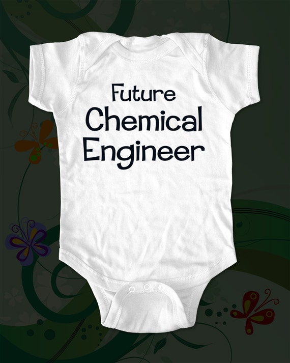 Future Chemical Engineer Shirt Saying Printed On Infant Baby Etsy