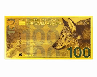 24K Gold Bill – 100mg Pure Gold Note, Gray Wolf Collectible - 3.2/1000 of an oz of 24K Gold