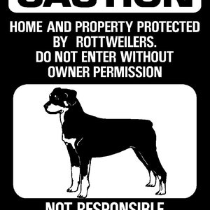 WARNING Caution Sign ROTTWEILER  Do Not Enter