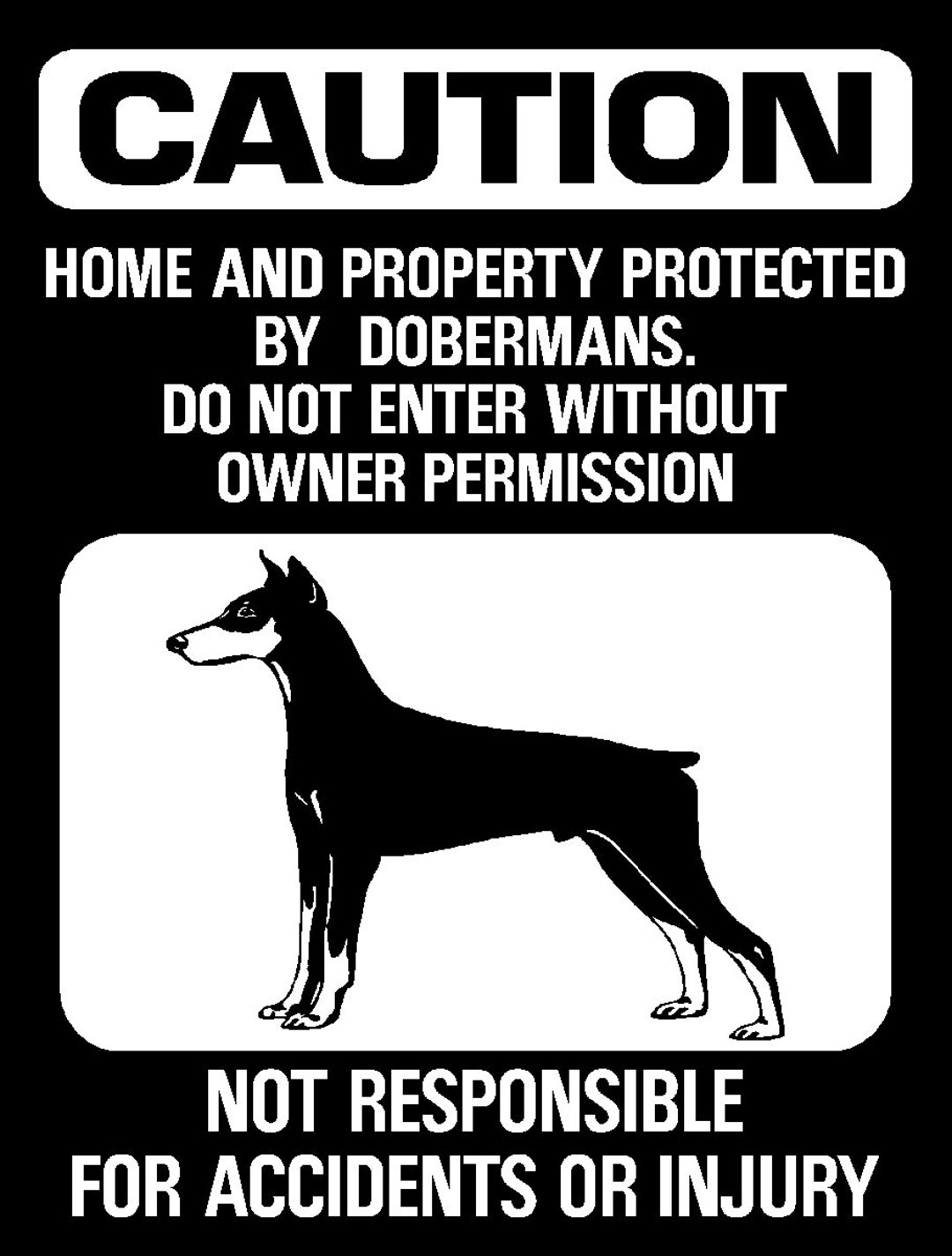 CAUTION Doberman Pinscher WARNING Do Not Enter 12x9 Aluminum Sign - Etsy