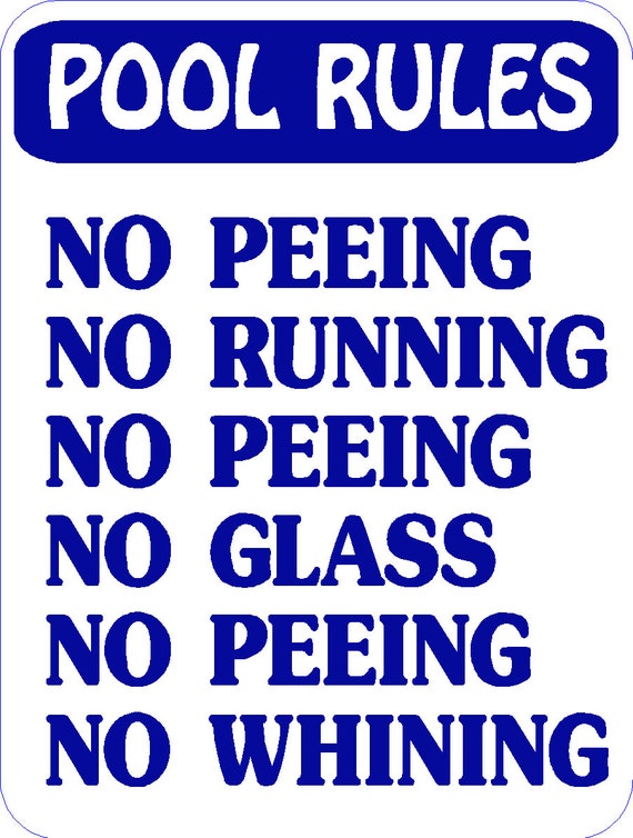 12x9 Aluminum Funny Swimming Pool Rules Sign Etsy