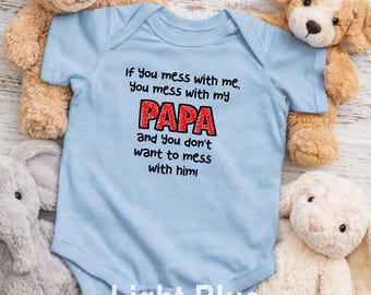 Body para bebé "Mess With My Papa" - Regalo divertido para el abuelo - Conjunto adorable para el nieto - Regalo para recién nacido - Regalo para baby shower