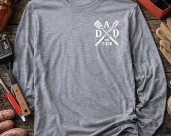 Dad Grill Shirt EST 2026 New Dad Gift BBQ Dad Tee Fathers Day Shirt for Him Grill Master Dad Tee