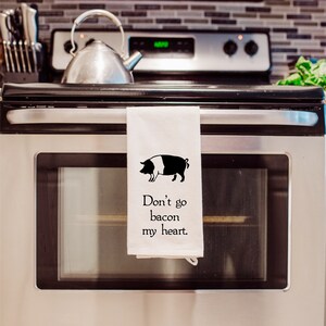 Kitchen Towel for Bacon Lover Funny Hand Towel Don't Go Bacon My Heart image 2