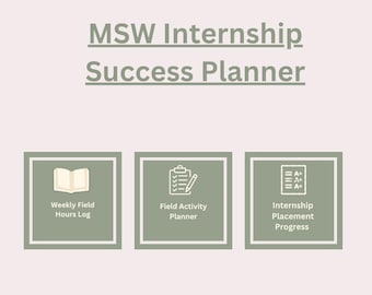 Planificateur de réussite des stages MSW | Organisateur de stage sur le terrain | Étudiant en travail social | Boîte à outils du stage