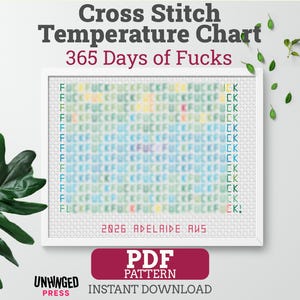Op de afbeelding: Een ingelijste kruissteekkaart met de tekst "365 Days of Fucks" in een kleurrijk patroon. De kaart bevat de tekst "2026 ADELAIDE AUS" en de woorden "PDF PATTERN INSTANT DOWNLOAD".