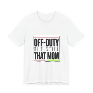 Off-Duty But Still That Mom T-Shirt | minimalist mom shirt, streetwear mom