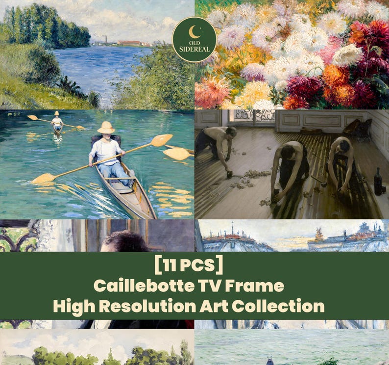 May include: A collage of high-resolution art prints featuring various scenes. The collection includes a river landscape, a floral arrangement, figures rowing a boat, and workers on a wooden floor. Text on the image reads "[11 PCS] Caillebotte TV Frame High Resolution Art Collection."
