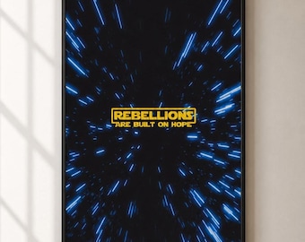Rebellions Built on Hope Sci-Fi Poster – Minimalist Galaxy Wall Art