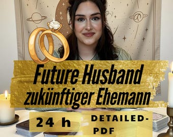 Your Future Husband Revealed | Your Future Husband Tarot Reading | Love Energy, Appearance & Relationship