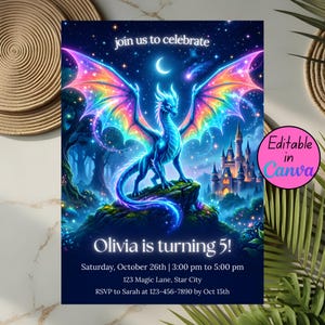May include: A fantasy-themed invitation with a blue dragon, rainbow wings, and a castle. The text reads "join us to celebrate" and "Olivia is turning 5!" with event details. The invitation is editable in Canva.