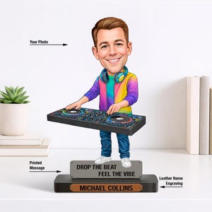 May include: A caricature of a DJ holding a mixing console, wearing headphones and a colorful jacket. The base features the text "DROP THE BEAT FEEL THE VIBE" and a nameplate that reads "MICHAEL COLLINS".