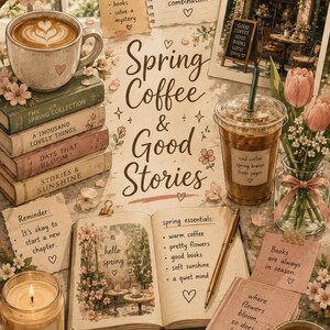 Op de afbeelding: Een platte compositie met een stapel boeken, twee mokken met latte art koffie, een ijskoffie, een brandende kaars en een open dagboek. Verspreide notities bevatten tekst zoals Spring days, coffee, good book en Spring Coffee & Good Stories.