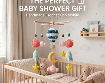 Handmade Crochet Crib Mobile | Hot Air Balloon, Rocket, Sun, Cloud Nursery Decor | B83D