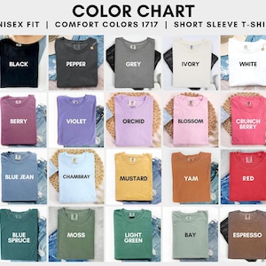 May include: Color chart of unisex short sleeve t-shirts in various colors, including black, pepper, grey, ivory, white, berry, violet, orchid, blossom, crunch berry, blue jean, chambray, mustard, yam, red, blue spruce, moss, light green, bay, and espresso.