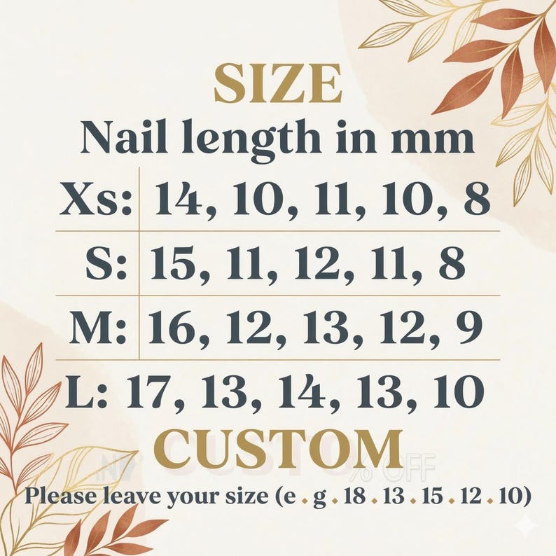 May include: A beige graphic with text detailing nail length sizes in millimeters. Sizes range from XS to L, with corresponding measurements. The graphic also includes a prompt to leave custom nail sizes.