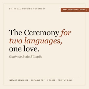 May include: A digital document template for a bilingual wedding ceremony with a cream background and dark brown text. The text reads: BILINGUAL WEDDING CEREMONY, REAL SPANISH TEXT INSIDE, The Ceremony for two languages, one love., Guión de Boda Bilingüe, INSTANT DOWNLOAD, EDITABLE PDF, 9 PAGES, PRINT AT HOME.