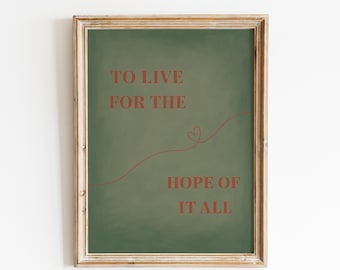 Póster "Vivir por la esperanza de todo" – Arte mural minimalista con letra de canción