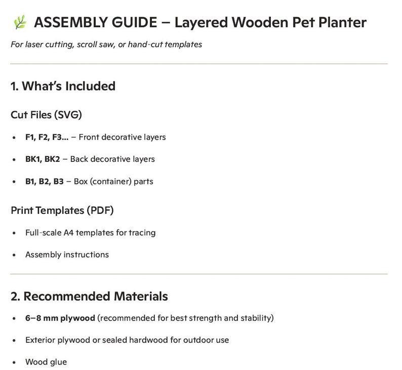 May include: Assembly guide for a layered wooden pet planter. The guide includes cut files in SVG format for front and back decorative layers, and box parts. Print templates in PDF format are also included, along with assembly instructions. Recommended materials are listed.