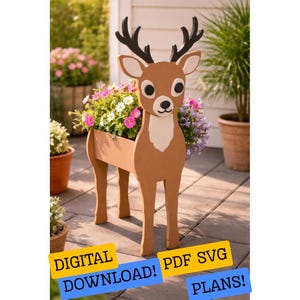 May include: A wooden deer planter, featuring a brown body, black antlers, and a white chest. The planter is filled with colourful flowers. The image includes the text "DIGITAL DOWNLOAD! PDF SVG PLANS!"