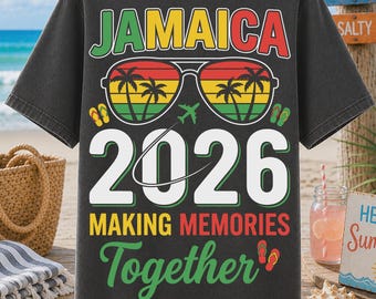 Jamaica 2026 Making Memories Together PNG, Jamaica Family Reunion Travel Shirt Design, Cruise Tropical Jamaica Vacation Family Matching PNG