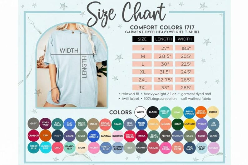 The image is a size chart for a garment-dye heavyweight t-shirt, providing measurements and corresponding colors.