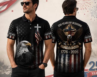 Koszulka polo z nadrukiem "Christ Patriotic" z okazji 250. rocznicy Stanów Zjednoczonych, koszulka polo z napisem "Orle Cross Faith Freedom", spersonalizowane imię z okazji Dnia Niepodległości