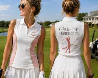 Personalized Par-Tee Bride Crew Golf Polo, Bachelorette Golf Shirt, Custom Name Sleeveless Golf Top, Bride Golf Trip Outfit, Bridal Team