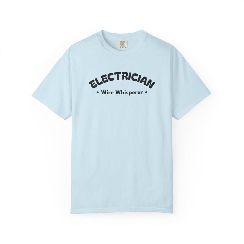 Electrician Wire Whisperer - Tradesman Shirt - Electrical Worker Tee - Funny Electrician Gift - Black Text image 7