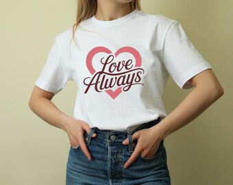 Love Immer Herz Script T-Shirt | Romantisches Typografie T-Shirt