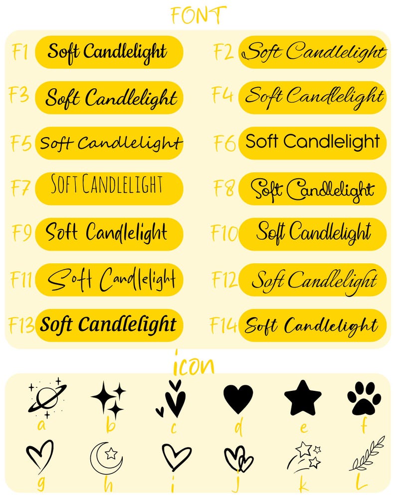 May include: A chart displaying fourteen font styles labeled F1 through F14, each showing the text Soft Candlelight in black on yellow rounded rectangles. Below, twelve black icons labeled a through l include stars, hearts, a paw, and a moon.