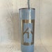 see more listings in the Tumblers - 20oz section